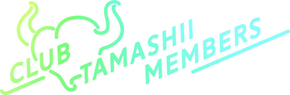 CLUB TAMASHII MEMBERS